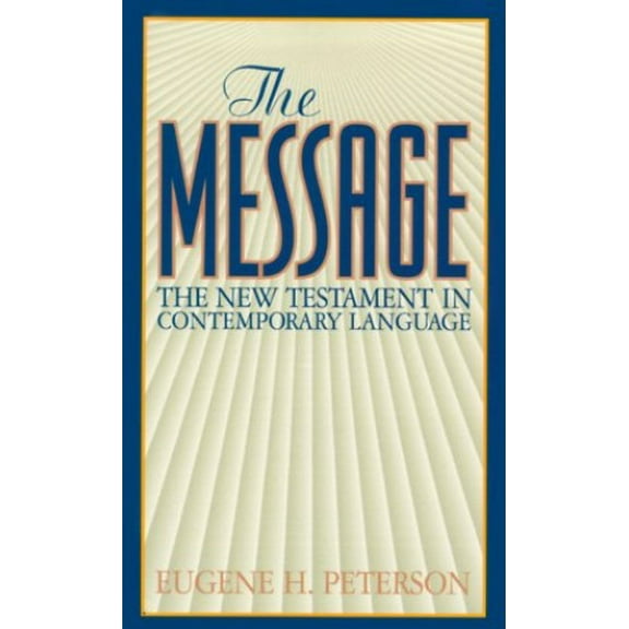 Pre-Owned The Message — New Testament in Contemporary English (Paperback) 1576831027 9781576831021