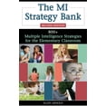 thumbnail image 1 of The MI Strategy Bank : 800+ Multiple Intelligence Ideas for the Elementary Classroom (Edition 2) (Paperback), 1 of 1