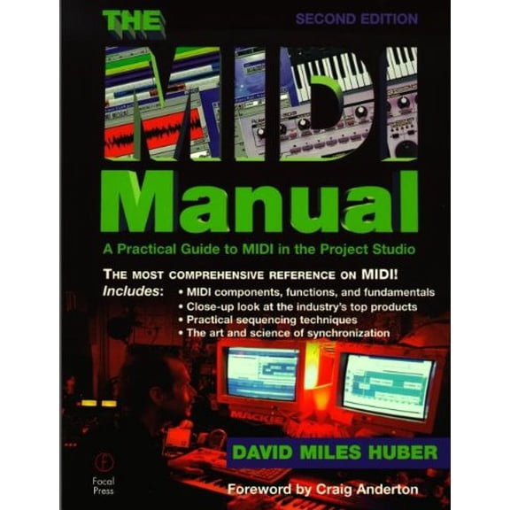Pre-Owned The MIDI Manual (Audio Engineering Society Presents) (Paperback) 0240803302 9780240803302