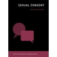 thumbnail image 1 of The MIT Press Essential Knowledge series: Sexual Consent (Paperback), 1 of 1