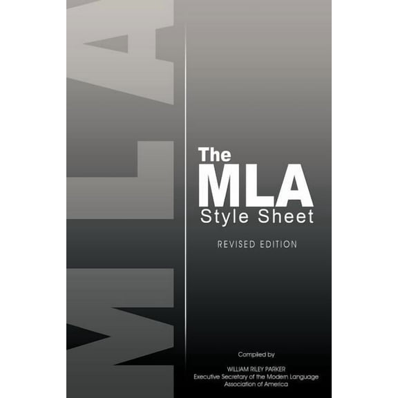 The MLA Style Sheet: Revised Edition, (Paperback)