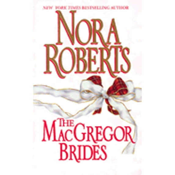 Pre-Owned The MacGregor Brides (The Macgregors) (Unknown) 0373218478 9780373218479