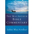 thumbnail image 1 of Pre-Owned The MacArthur Bible Commentary: A Faithful, Focused Commentary on the Whole Bible, 9780785250661, 0785250662, Hardcover, Illustrated edition, 1 of 1