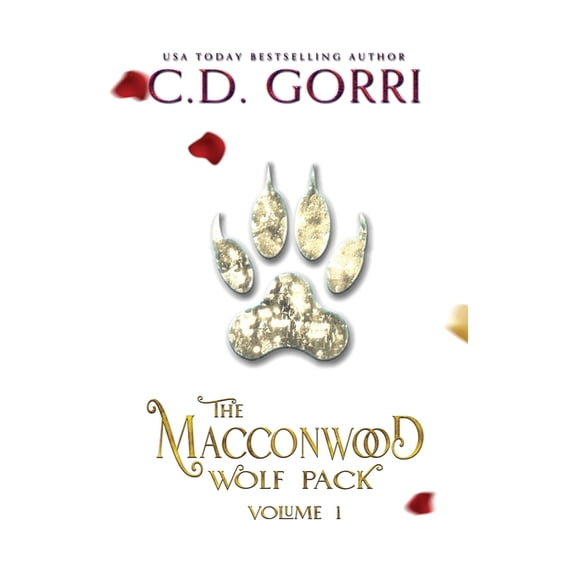 The Macconwood Pack Novel Anthologies The Macconwood Wolf Pack Volume 1, Book 1, (Paperback)
