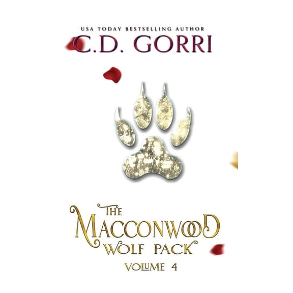 The Macconwood Pack Novel Anthologies The Macconwood Wolf Pack Volume 4, Book 4, (Paperback)