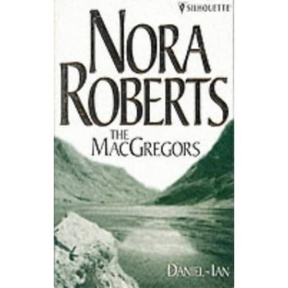 Pre-Owned The Macgregors: Daniel-Ian (Unknown) 0373483902 9780373483907