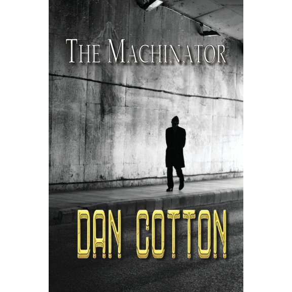 The Machinator, (Paperback)