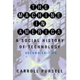 thumbnail image 1 of Pre-Owned The Machine in America: A Social History of Technology (Paperback) 0801885795 9780801885792, 1 of 1