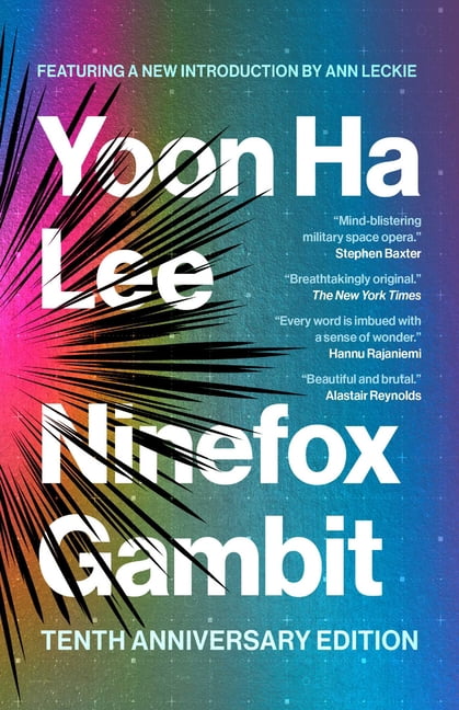 The Machineries of Empire Ninefox Gambit: Tenth Anniversary Edition, Book 1, (Paperback)