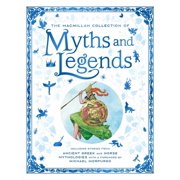 The MacMillan Collection of Myths and Legends, Hardcover