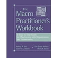 thumbnail image 1 of Pre-Owned The Macro Practitioner's Workbook : A Step-By-Step Guide to Effectiveness with Organizations and Communities 9780534633110 Used, 1 of 1