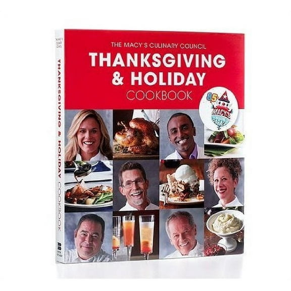 Pre-Owned The Macy's Culinary Council Thanksgiving & Holiday Cookbook (Hardcover) 0977989054 9780977989058