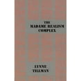 thumbnail image 1 of Pre-Owned The Madame Realism Complex (Paperback) 0936756861 9780936756868, 1 of 1