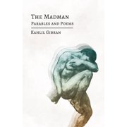 The Madman His Parables and Poems, Paperback