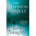thumbnail image 1 of Pre-Owned The Madness of July (Hardcover) 1781856001 9781781856000, 1 of 1