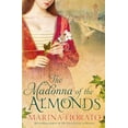 thumbnail image 1 of Pre-Owned The Madonna of the Almonds (Paperback) by Marina Fiorato, 1 of 1