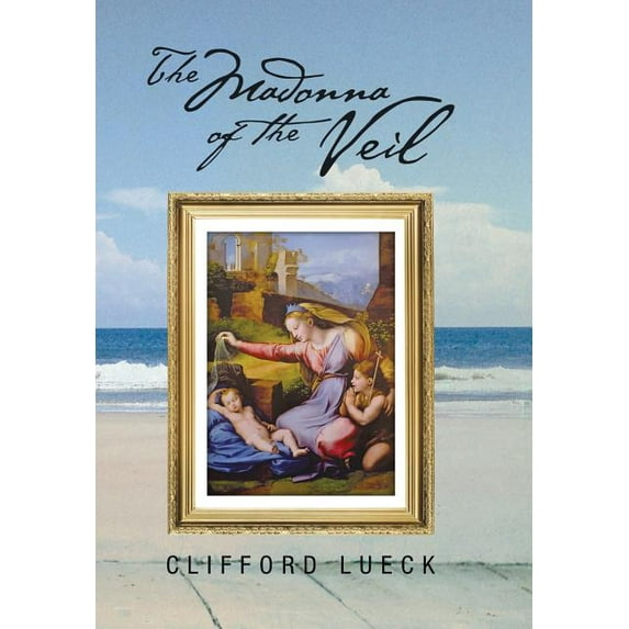 The Madonna of the Veil (Hardcover)