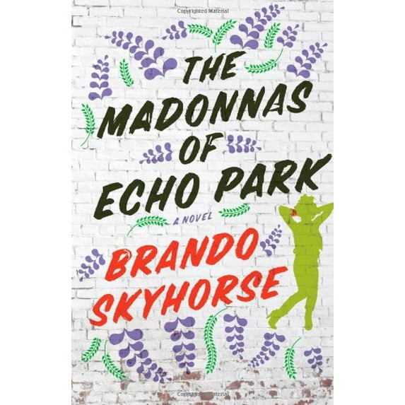 Pre-Owned The Madonnas of Echo Park: A Novel (Hardcover) 1439170800 9781439170809