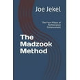 thumbnail image 1 of The Madzook Method: The Four-Pillars of Performance Enhancement, (Paperback), 1 of 1