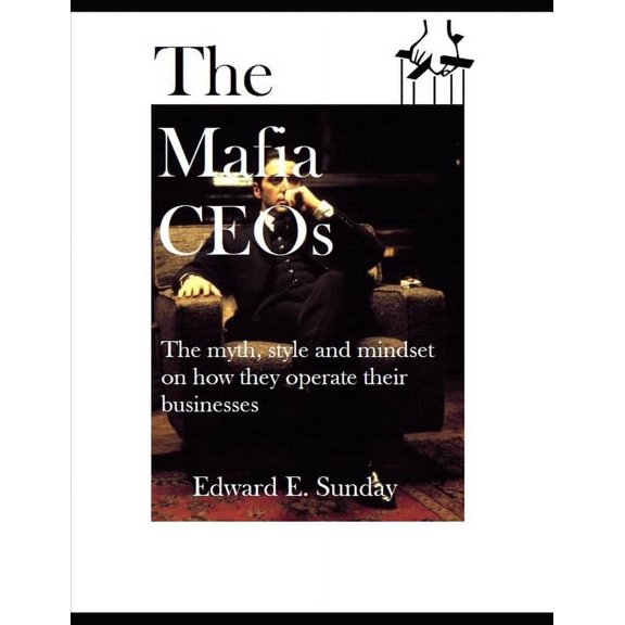 The Mafia CEOs (Paperback)