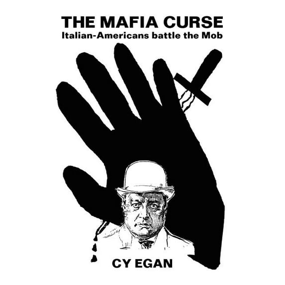The Mafia Curse (Paperback)