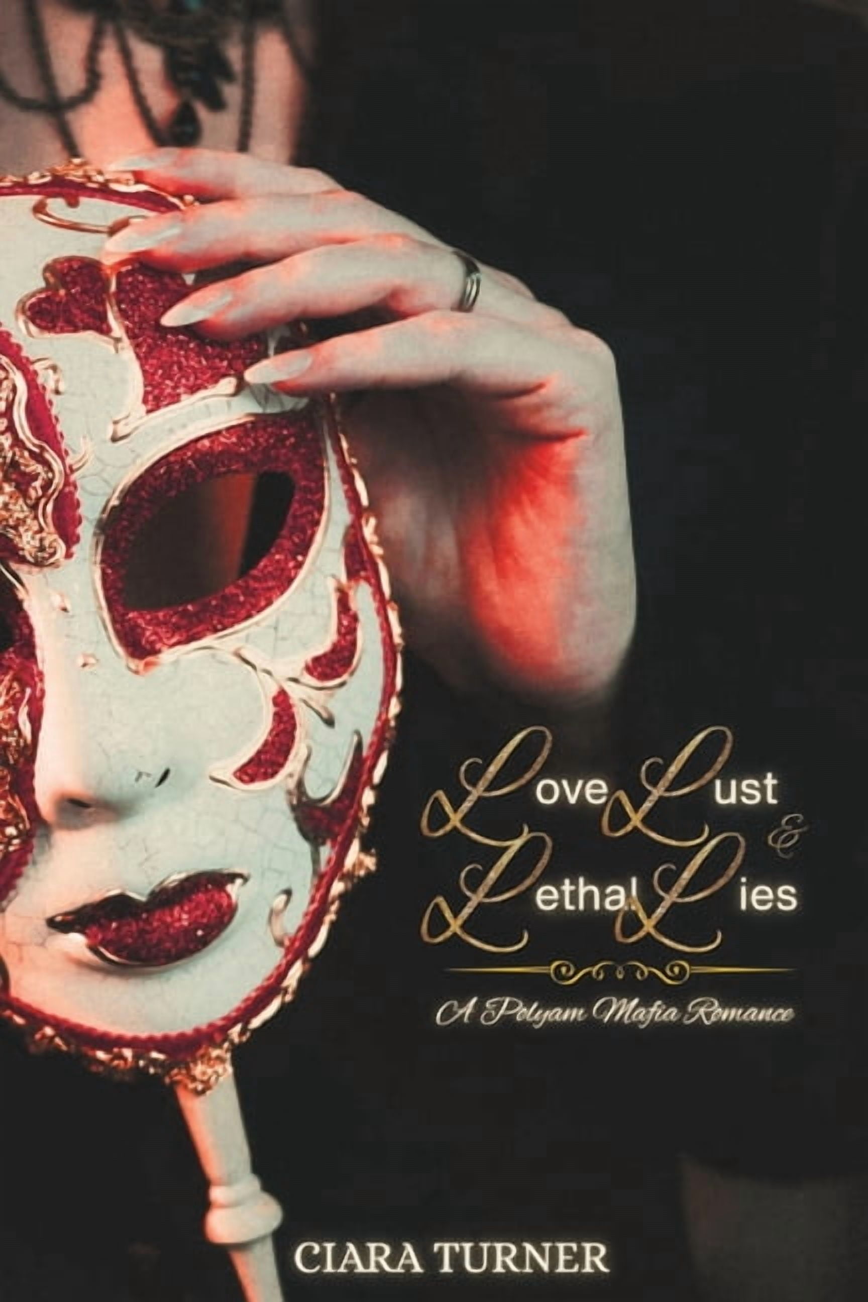 The Mafia Misfits Love, Lust, and Lethal Lies: A Polyam Mafia-World Romance, Book 2, (Paperback)