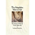 thumbnail image 1 of Pre-Owned The Magdalen Manuscript: The Alchemies of Horus & the Sex Magic of Isis (Paperback 9781591794455) by Tom Kenyon, Judi Sion, 1 of 1