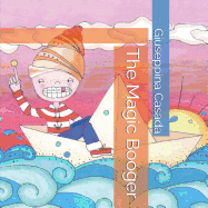 The Magic Booger, (Paperback)