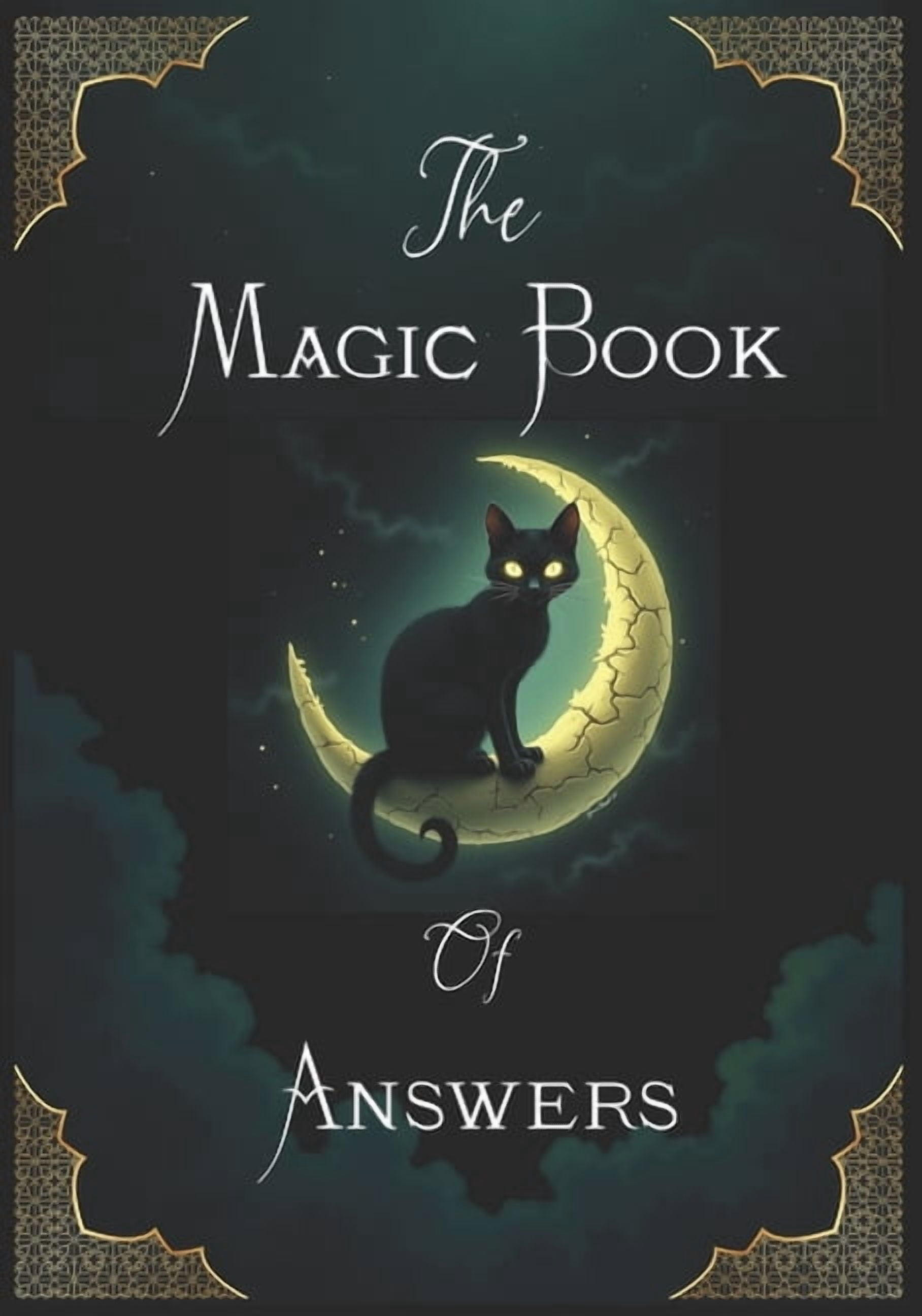 The Magic Book Of Answers: Ask A Question And Receive A Magic Answers, (Paperback)