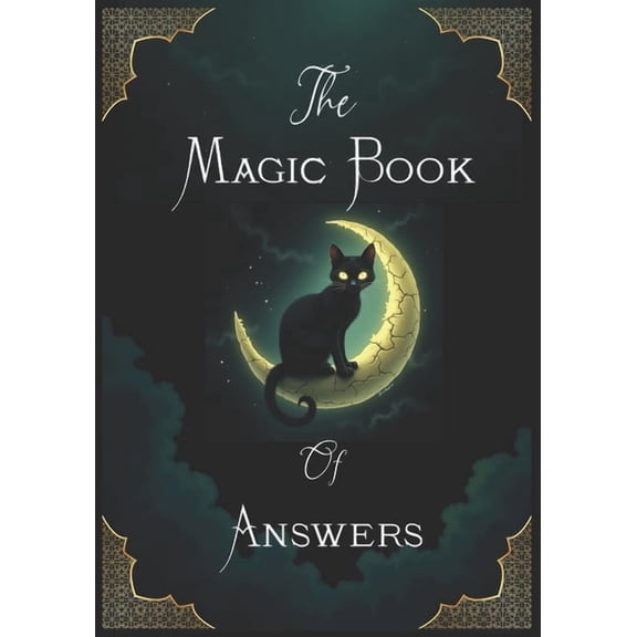 The Magic Book Of Answers: Ask A Question And Receive A Magic Answers, (Paperback)