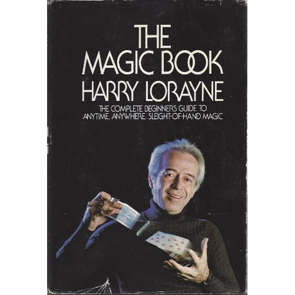 Pre-Owned The magic book: The complete beginner's guide to anytime, anywhere, sleight-of-hand magic (Hardcover) 0399119566 9780399119569