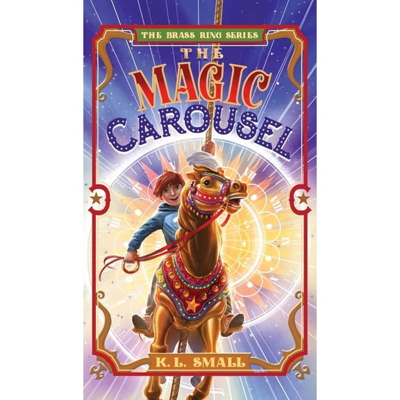 The Brass Ring The Magic Carousel, Book BOOK1, (Hardcover)