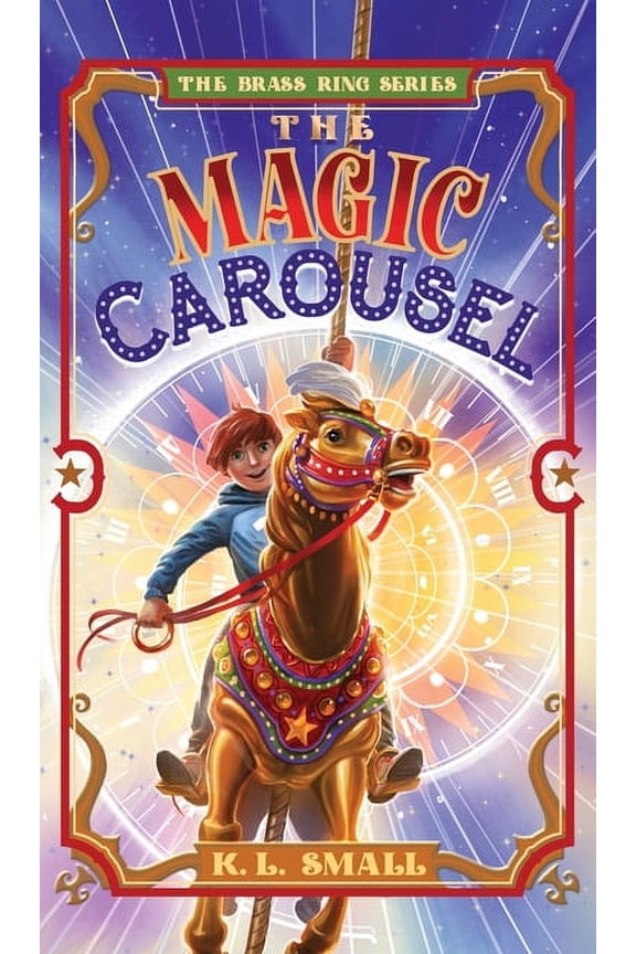 The Brass Ring The Magic Carousel, Book BOOK1, (Hardcover)