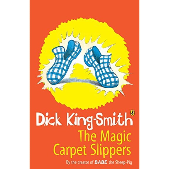 The Magic Carpet Slippers Dick King-Smith (Paperback)