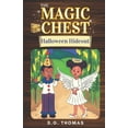 thumbnail image 1 of The Magic Chest Children's Chapter Books The Magic Chest Halloween Hideout, Book 3, (Paperback), 1 of 1
