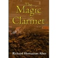 thumbnail image 1 of The Magic Clarinet, (Paperback), 1 of 1