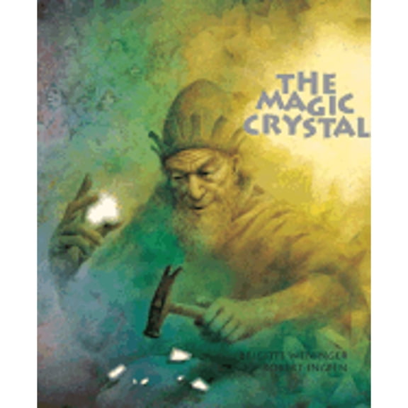 Pre-Owned The Magic Crystal (Hardcover) 0698400070 9780698400078