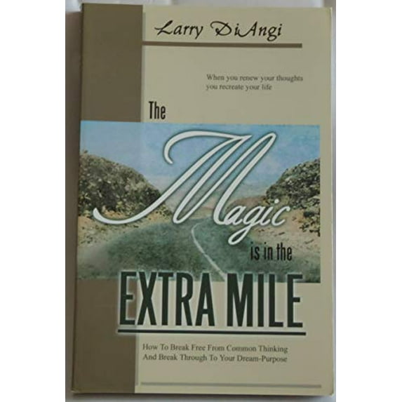 Pre-Owned The magic is in the extra mile Paperback