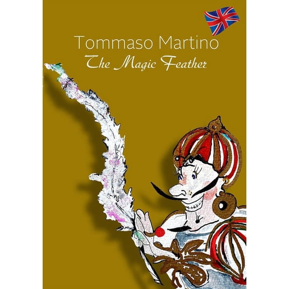 The Magic Feather, (Paperback)