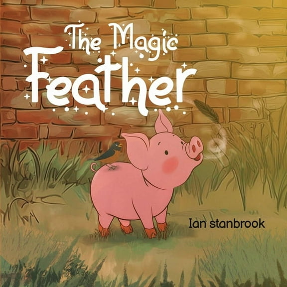 The Magic Feather, (Paperback)