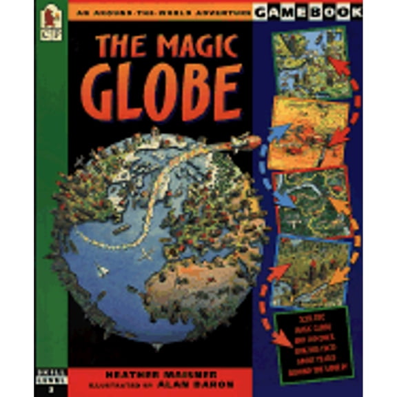 Pre-Owned The Magic Globe: An Around-The-World Adventure Game (Paperback) 1564028534 9781564028532