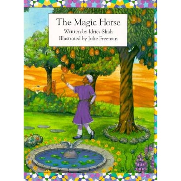 The Magic Horse (Hardcover) by Idries Shah