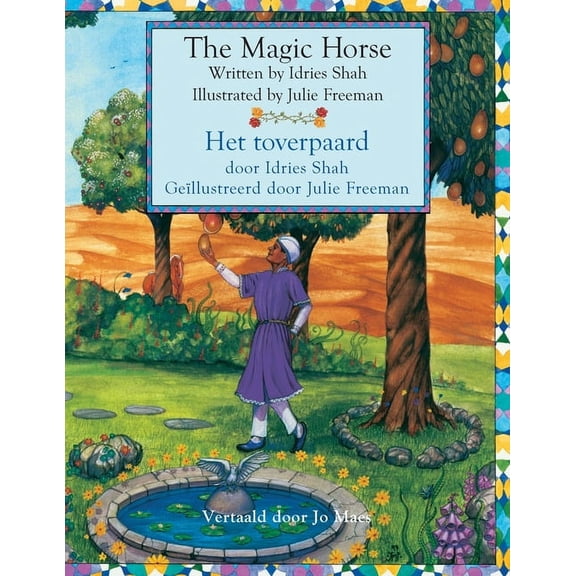 Teaching Stories The Magic Horse / Het toverpaard: Bilingual English-Dutch Edition / Tweetalige Engels-Nederlands editie, (Paperback)
