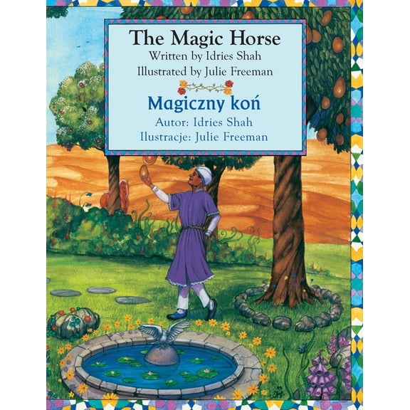 Teaching Stories The Magic Horse / Magiczny ko: Bilingual English-Polish Edition / Wydanie dwujzyczne angielsko-polsk, (Paperback)