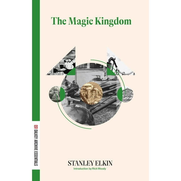 Dalkey Archive Essentials The Magic Kingdom, (Paperback)