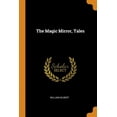 thumbnail image 1 of The Magic Mirror, Tales (Paperback), 1 of 1