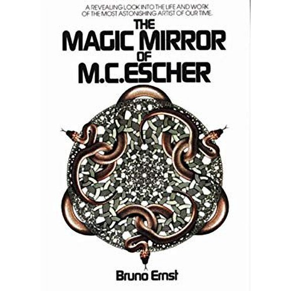 Pre-Owned The Magic Mirror of M.C. Escher/a Revealing Look into the Life and Work of the Most Astonishing Artist of Our Time (Paperback) 0906212456 9780906212455