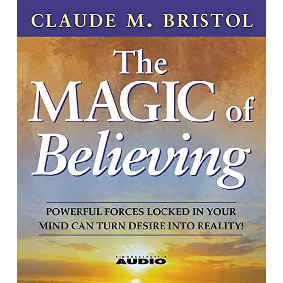Pre-Owned The Magic of Believing: Powerful Forces Locked in Your Mind Can Turn Desire into Reality Paperback
