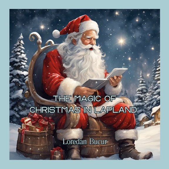 The Magic Of Christmas In Lapland, (Paperback)