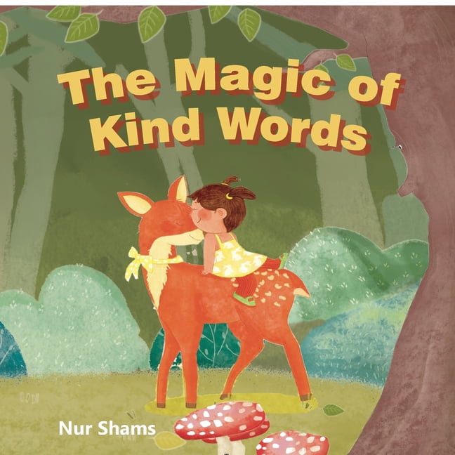 The Magic Of Kind Words, (Paperback)